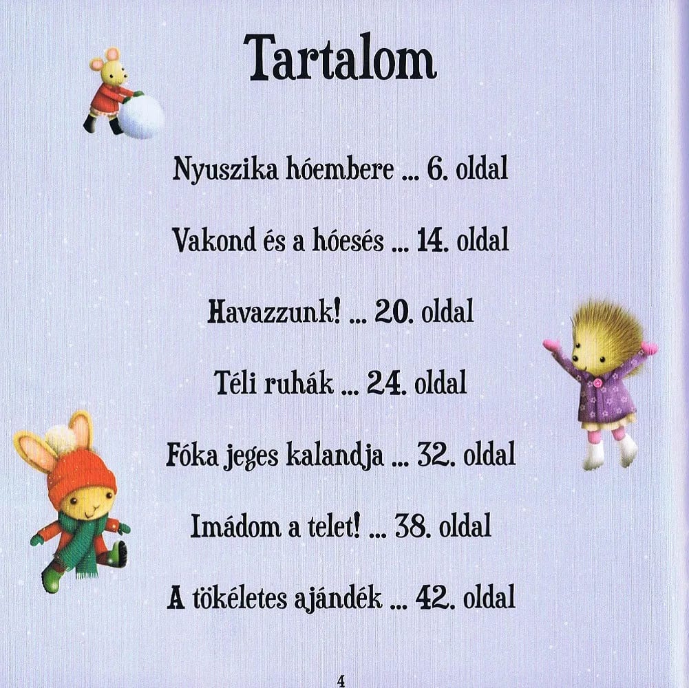 Hóember a barátom, imaginea 6