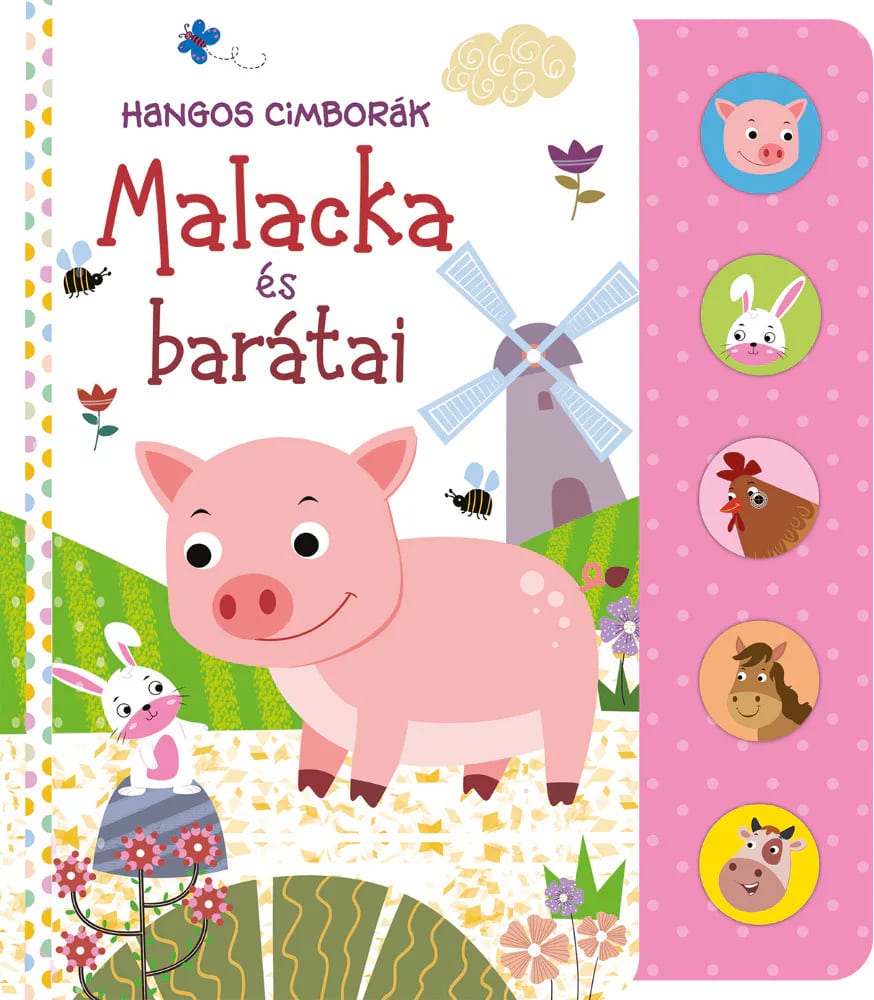 Hangos cimborák – Malacka és barátai, imaginea 1