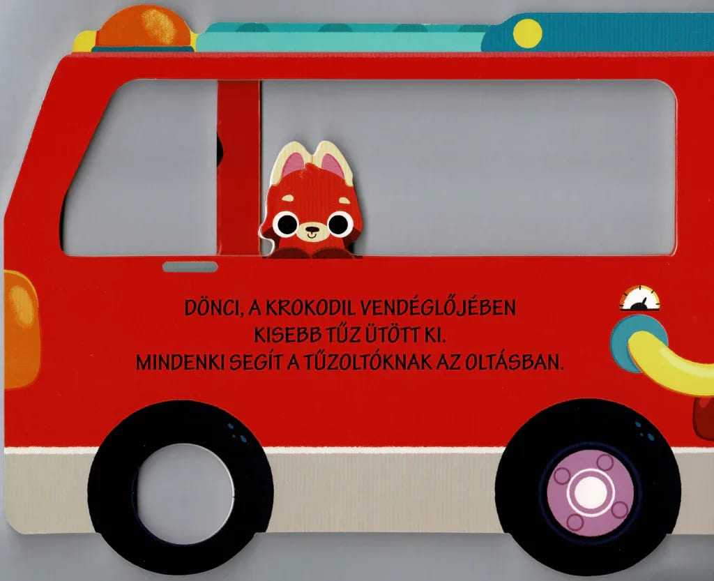 Utazz velünk! Tűzoltóautó – Hangmodulos könyv 4. kép