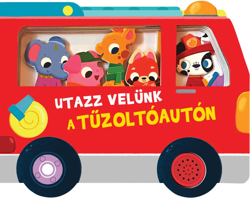 Utazz velünk! Tűzoltóautó – Hangmodulos könyv 1. kép