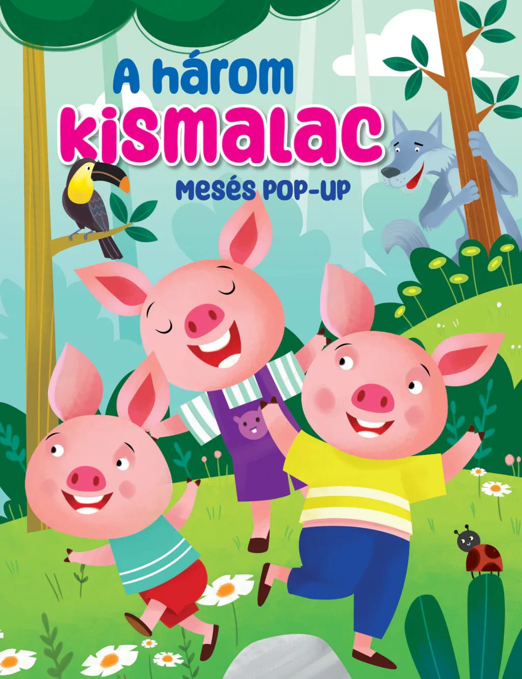 Mesés pop-up – A három kismalac, imaginea 1