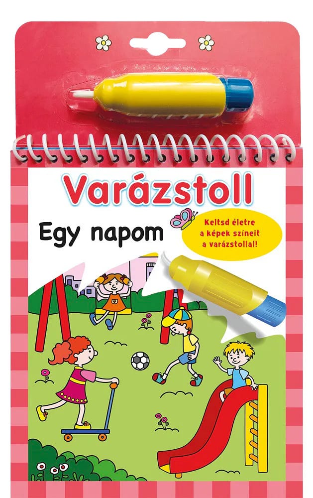 Varázstoll – Egy napom, imaginea 1